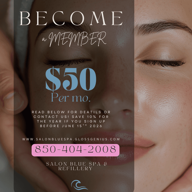 BECOME A SPA MEMBER at Salon Blue Spa & Refillery in Panama City beach, FL
